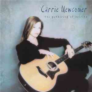 Carrie Newcomer - The Gathering Of Spirits download mp3