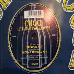 Choci - Let Jimi Take Over download mp3