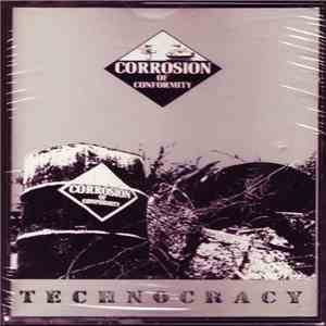 Corrosion Of Conformity - Technocracy download mp3