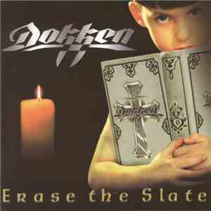 Dokken - Erase The Slate download mp3