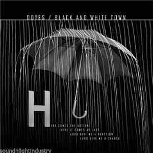 Doves - Black And White Town download mp3