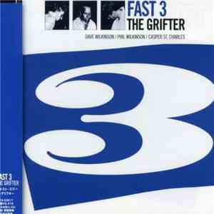 Fast 3 = ファスト・スリー - The Grifter = ザ・グリフター download mp3