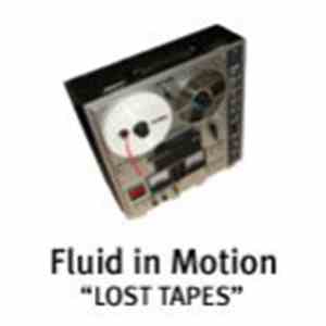 Fluid In Motion - Lost Tapes EP download mp3