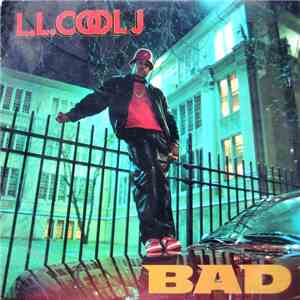 L.L. Cool J - Bigger And Deffer (BAD) download mp3