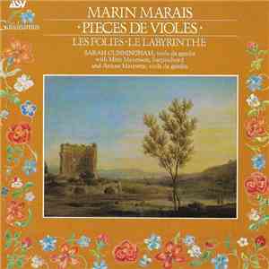 Marin Marais, Sarah Cunningham, Mitzi Meyerson, Ariane Maurette - Pieces De Violes mp3 download