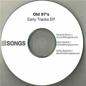 Old 97's - Early Tracks download mp3