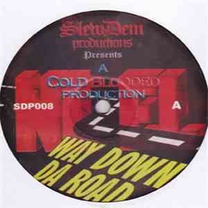 Slew Dem Productions - Way Down Da Road download mp3