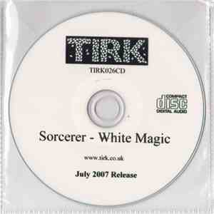 Sorcerer  - White Magic download mp3