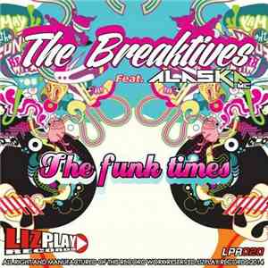 The Breaktives - The Funk Times mp3 download
