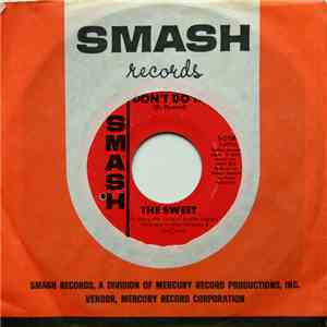 The Sweet  - Broken Heart Attack / Don't Do It download mp3