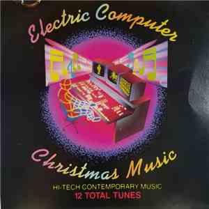 Unknown Artist - Electronic Computer Christmas Music download mp3