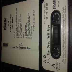A-D - And The Dead Will Rise download mp3
