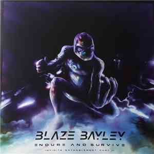 Blaze Bayley - Endure And Survive (Infinite Entanglement Part II) download mp3