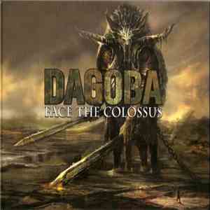 Dagoba - Face The Colossus download mp3