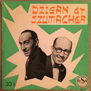 Dzigan Et Szumacher - Dzigan Et Szumacher download mp3