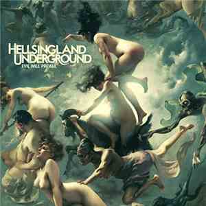Hellsingland Underground - Evil Will Prevail download mp3