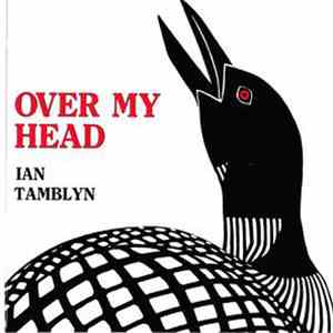 Ian Tamblyn - Over My Head download mp3