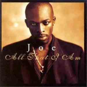 Joe - All That I Am download mp3