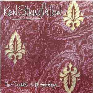 Ken Stringfellow - This Sounds Like Goodbye download mp3