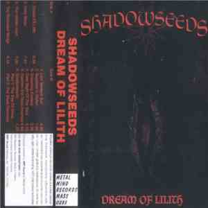 Shadowseeds - Dream Of Lilith download mp3