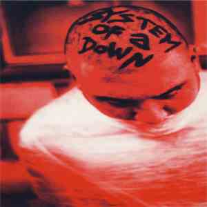 System Of A Down - Honey / Temper / Soil download mp3