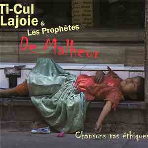 Ti-Cul Lajoie - Chansons Pas Éthiques download mp3
