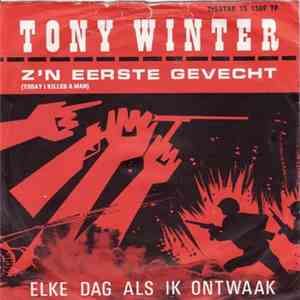 Tony Winter  - Z'n Eerste Gevecht download mp3