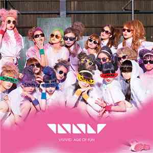 VIVIVID - Age Of Fun download mp3