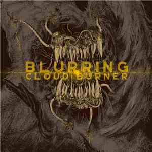 Blurring - Cloud Burner download mp3
