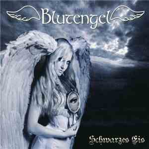 Blutengel - Schwarzes Eis download mp3