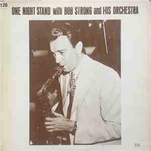 Bob Strong - One Night Stand download mp3