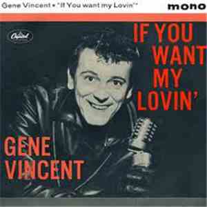 Gene Vincent - If You Want My Lovin' download mp3