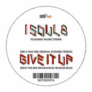 Isoul8 featuring Valerie Etienne - Give It Up download mp3