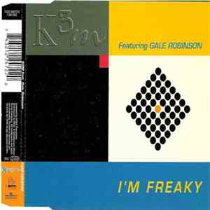 K3M Featuring Gale Robinson - I'm Freaky download mp3