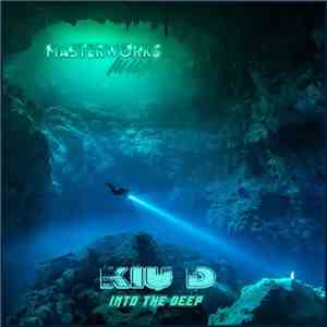 Kiu D - Into The Deep download mp3