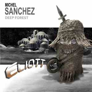 Michel Sanchez - Eliott mp3 download