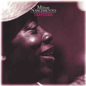 Milton Nascimento - Travessia download mp3