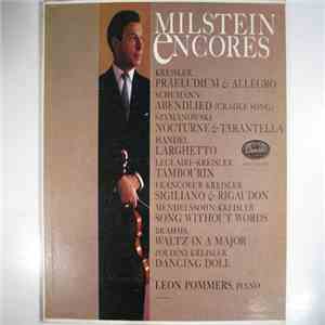 Nathan Milstein, Leon Pommers - Milstein Encores download mp3