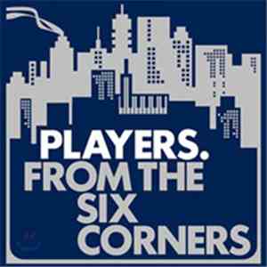 Players  - From The Six Corners download mp3