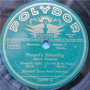 "Polydor" Brass Band Orchestra, Hans Heusser - Piccard's Höhenflug / Pilot Mittelholzer download mp3