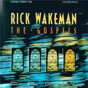 Rick Wakeman - The Gospels download mp3