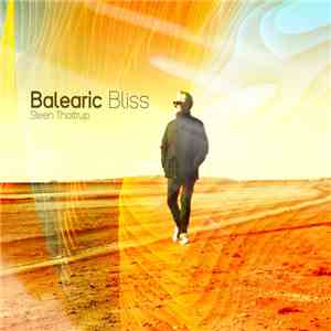 Steen Thøttrup - Balearic Bliss download mp3