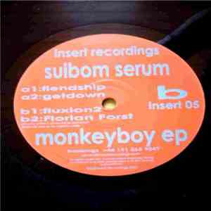 Suibom Serum - Monkeyboy EP download mp3