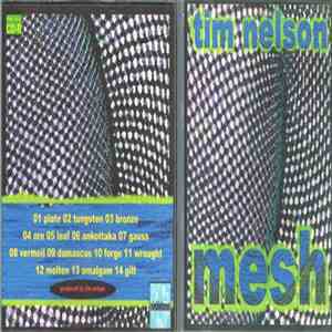 Tim Nelson - Mesh download mp3