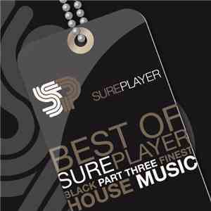 Various - Best Of Sureplayer Part Three mp3 download