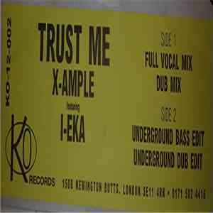 X-Ample Featuring I-Eka - Trust Me download mp3