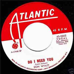 Don Wyatt - Do I Need You download mp3