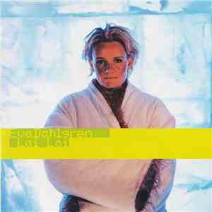 Eva Dahlgren - Lai Lai download mp3