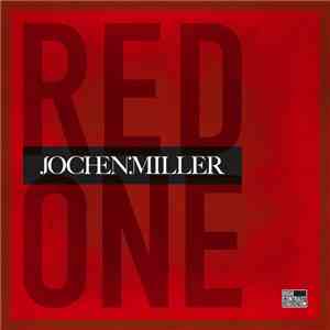 Jochen Miller - Red One download mp3