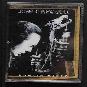 John Campbell - Howlin' Mercy download mp3